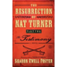 Resurrection of Nat Turner, Part 2: The Testimony