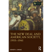 The New Deal and American Society, 1933-1941