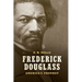 Frederick Douglass: America's Prophet