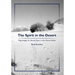 The Spirit in the Desert: Pilgrimages to Sacred Sites in the Owens Valley