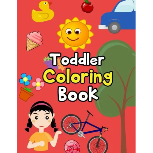 Toddler Coloring Book: Animals Coloring: Children Activity Books for Kids Ages 2-4, 4-8, Boys, Girls, Fun Early Learning, Relaxation for ...