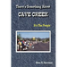 THERE'S SOMETHING ABOUT CAVE CREEK (It's The People)