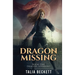 Dragon Missing: Dragon Apparent Book 1