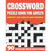 Crossword Puzzle Book For Adults: Large Print Sunday Enjoying Crossword Puzzles For Senior Parents And Grandparents With Solutions