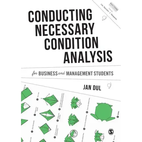 Conducting Necessary Condition Analysis for Business and Management Students