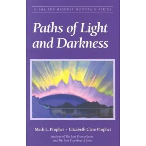 Paths of Light and Darkness: The Everlasting Gospel