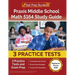 Praxis Middle School Math 5164 Study Guide: 3 Practice Tests and Exam Prep [Replaces Praxis 5169]