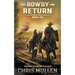 Rowdy: Return