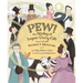 Pew!: The Stinky and Legen-Dairy Gift from Colonel Thomas S. Meacham