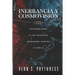 Inerrancia y Cosmovision: Respondiendo a los desafios modernos contra la Biblia