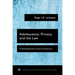 Adolescence, Privacy, and the Law: A Developmental Science Perspective