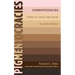 Pigmentocracies: Ethnicity, Race, and Color in Latin America