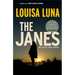 The Janes: An Alice Vega Novel