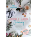 Honey Farm Dreaming: A Memoir about Sustainability, Small Farming and the Not-So Simple Life