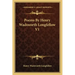 Poems by Henry Wadsworth Longfellow V1