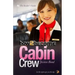 How to become Cabin Crew