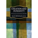 Creation and Humanity: The Sources of Christian Theology