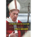 On the true and the false pope: The case against Bergoglio