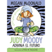 Judy Moody Adivina El Futuro / Judy Moody Predicts the Future