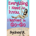 Everything I Need to Know, I Learned in Go-Go: How a Preacher's Daughter Pole-Danced Her Way to Finding Her True Self