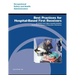 Best Practices for Hospital-Based First Receivers of Victims from Mass Casualty Incidents Involving the Release of Hazardous Substances