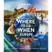 Lonely Planet Lonely Planet's Where to Go When Europe