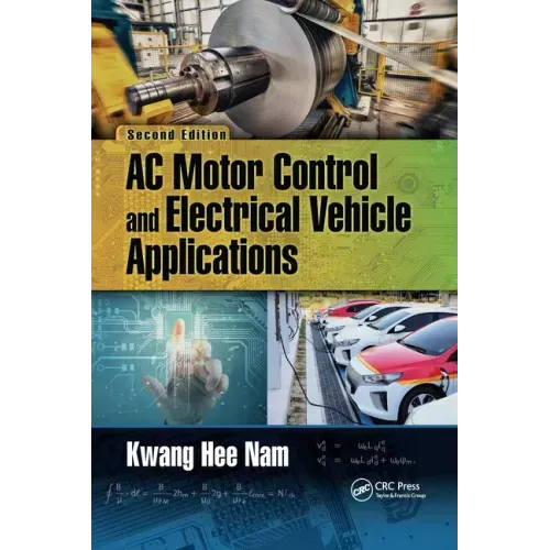 AC Motor Control and Electrical Vehicle Applications