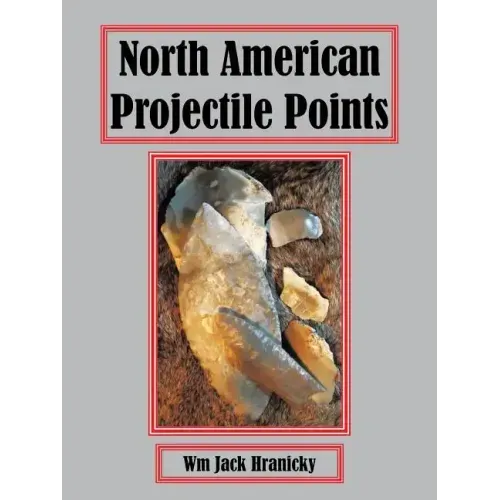 North American Projectile Points
