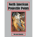 North American Projectile Points