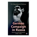 German Campaign in Russia: Planning and Operations (1940-1942): Ww2: Strategic & Operational Planning: Directive Barbarossa, the Initial Operations, G