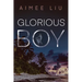 Glorious Boy