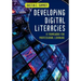 Developing Digital Literacies: A Framework for Professional Learning