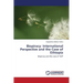 Biopiracy: International Perspective and the Case of Ethiopia
