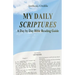 My Daily Scriptures: A Day by Day Bible Reading Guide