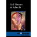 Cell Phones in Schools
