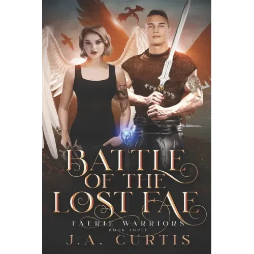 Battle of the Lost Fae: A Young Adult Urban Fantasy Adventure