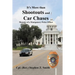 It's More Than Shootouts and Car Chases: Memoirs of a Montgomery Police Officer