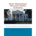 Why President Wilson Saved Albania: USA-Albania Friendship