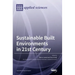 Sustainable Built Environments in 21st Century