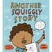 Another Squiggly Story