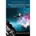 Supernatural Believing: Christ Conscious