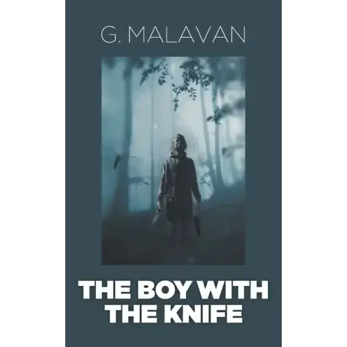 The Boy with the Knife