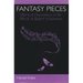 Fantasy Pieces: Metrical Dissonance in the Music of Robert Schumann