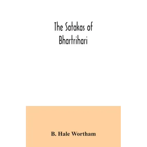 The Satakas of Bhartrihari