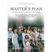 The Master's Plan
