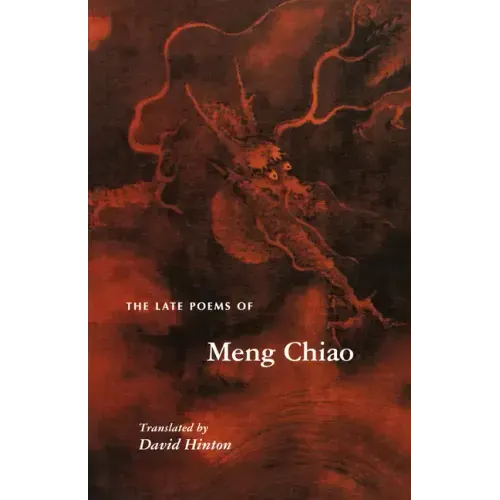 The Late Poems of Meng Chiao