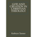 God and Creation in Christian Theology: Tyranny and Empowerment?