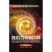 Objects in Motion: Principles of Classical Mechanics