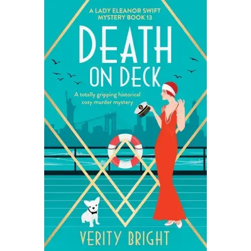 Death on Deck: A totally gripping historical cozy murder mystery