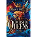 Contest of Queens: Volume 1